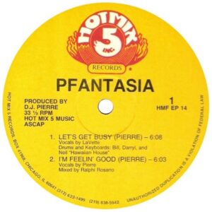 Pfantasia Lets get Busy Label A
