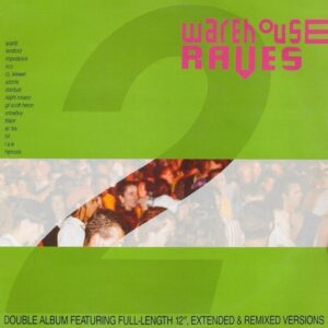Warehouse Raves 2 Cover front LP