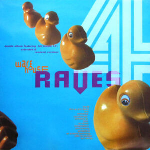 Warehouse Raves 4 Cover front LP