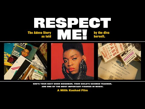 RESPECT ME! : The Adeva Story | Original Documentary
