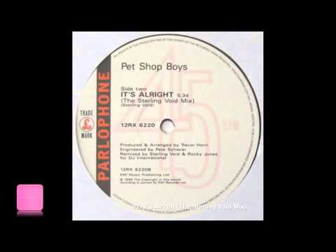Pet Shop Boys - It&#039;s Alright (The Sterling Void Mix)