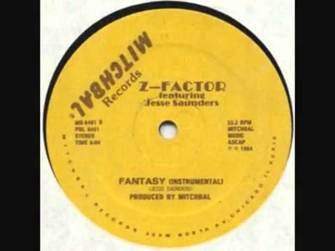 Z-Factor featuring Jesse Saunders - Fantasy (Instrumental)